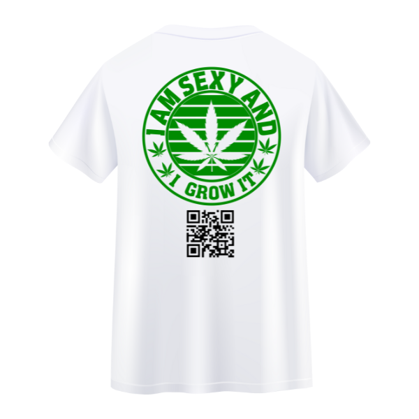 T-Shirt | "I AM SEXY AND I GROW IT"